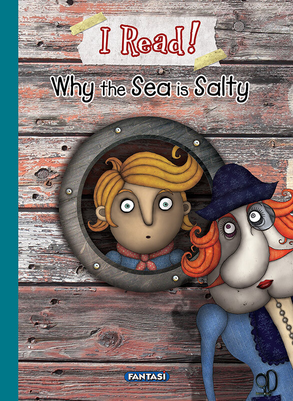 I READ! WHY THE SEA IS SALTY