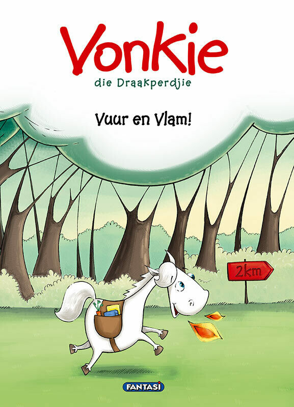 VONKIE DIE DRAAKPERDJIE: VUUR EN VLAM