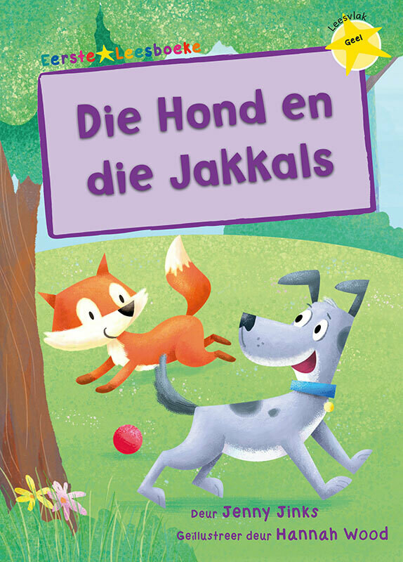 EERSTE LEESBOEKE: Die Hond en die Jakkals