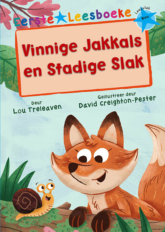 EERSTE LEESBOEKE: Vinnige Jakkals en Stadige Slak