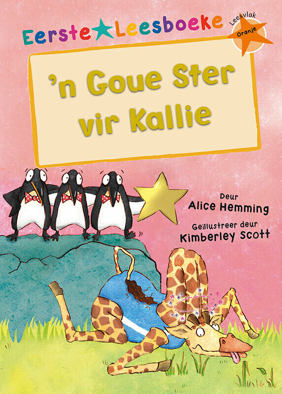 EERSTE LEESBOEKE: ‘n Goue Ster vir Kallie