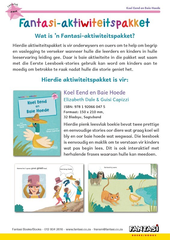 Aktiwiteitspakket - Koel Eend en Baie Hoede - Gratis