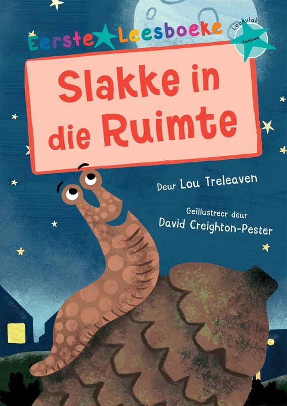 EERSTE LEESBOEKE: Slakke in die Ruimte