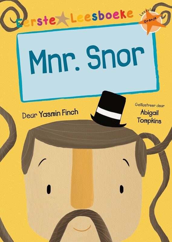 EERSTE LEESBOEKE: Mnr. Snor