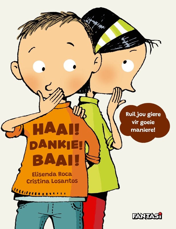 Wen!-reeks - Haai! Dankie! Baai!