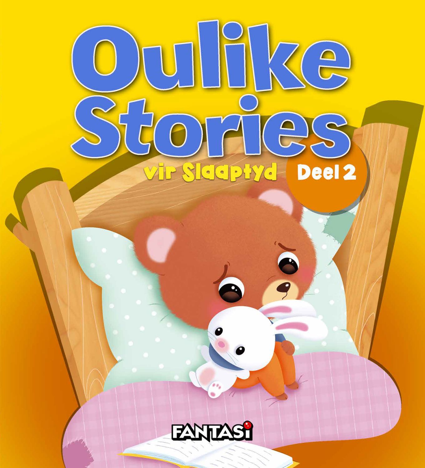 Oulike Stories vir Slaaptyd Deel 2