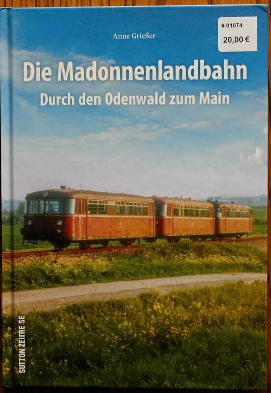 Die Madonnenlandbahn