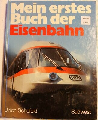 Mein erstes Buch der Eisenbahn