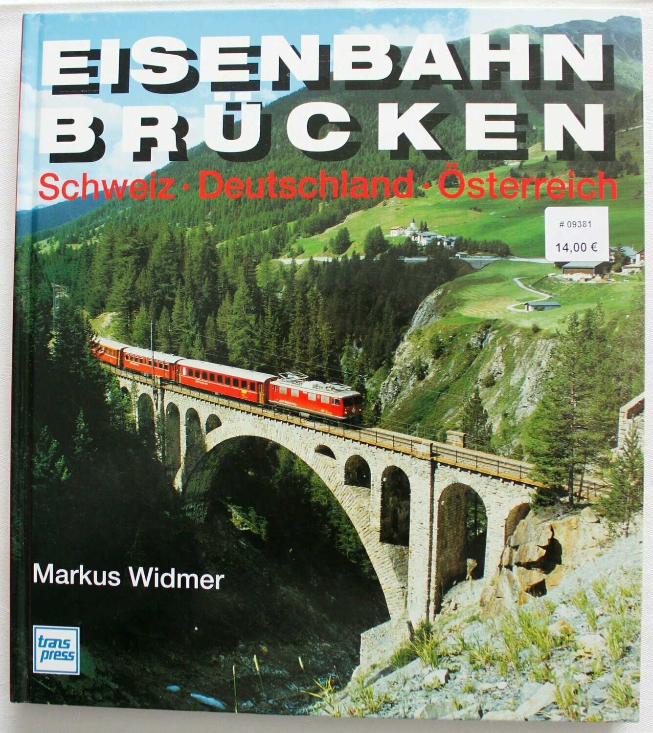 Eisenbahn-Brücken Schweiz, Deutschland, Österreich