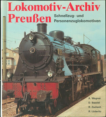Lokomotiv-Archiv Preußen Band 1
