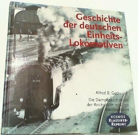 Geschichte der deutschen Einheitslokomotiven