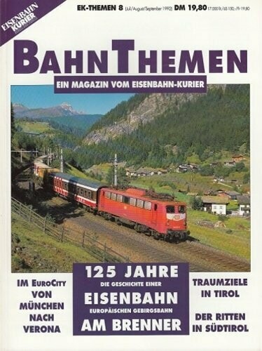 125 Jahre Eisenbahn am Brenner