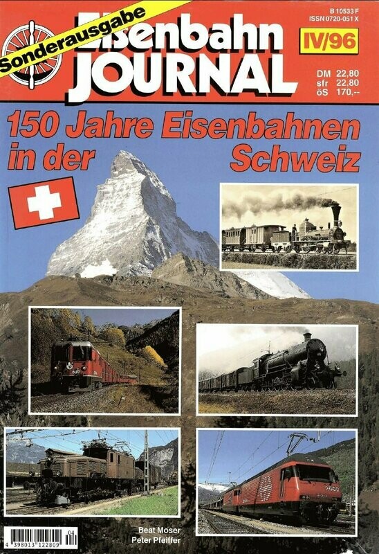 150 Jahre Eisenbahnen in der Schweiz