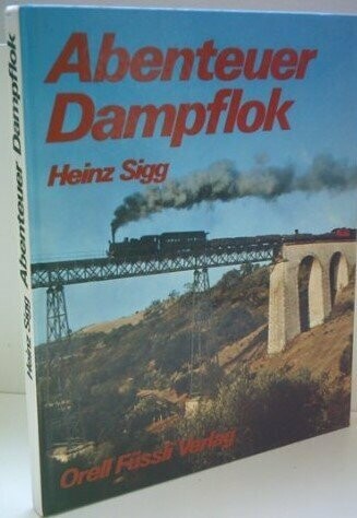 Abenteuer Dampflok