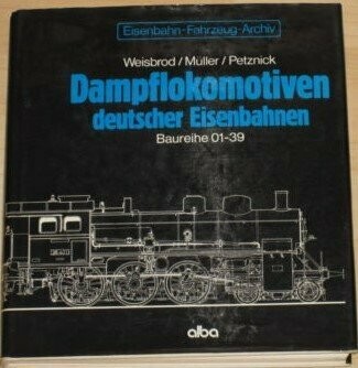 Dampflokomotiven deutscher Eisenbahnen - Baureihe 01 – 39