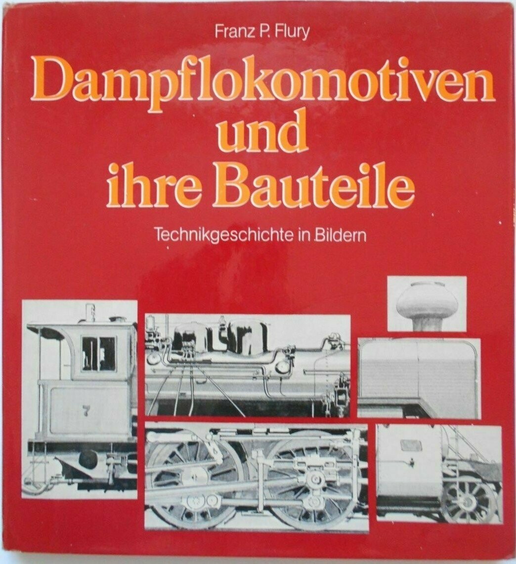 Dampflokomotiven und ihre Bauteile