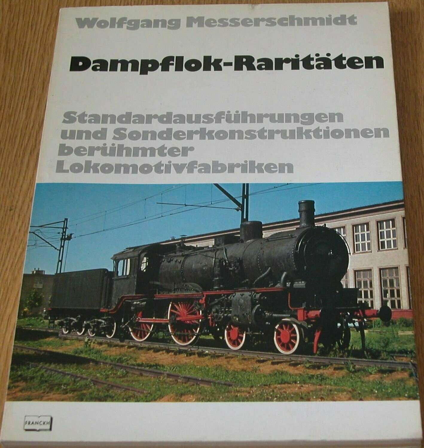 Dampflok-Raritäten
