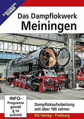 Das Dampflokwerk Meiningen