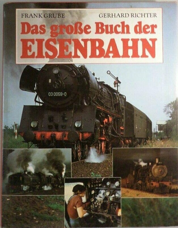 Das große Buch der Eisenbahn