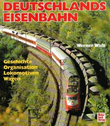 Deutschlands Eisenbahn