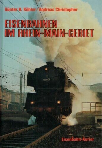 Eisenbahnen im Rhein-Main-Gebiet