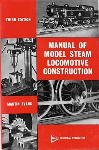 Manual of Model Steam Locomotive Construction