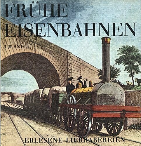 Frühe Eisenbahnen