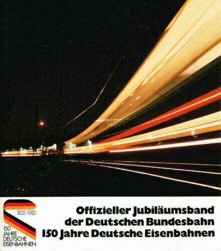Offizieller Jubiläumsband der Deutschen Bundesbahn
