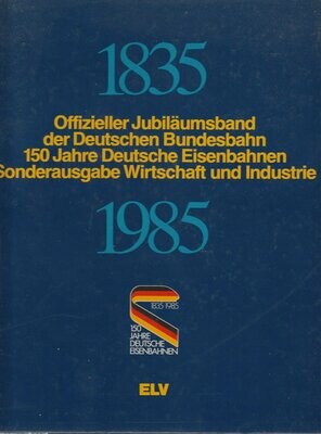 Offizieller Jubiläumsband der Deutschen Bundesbahn