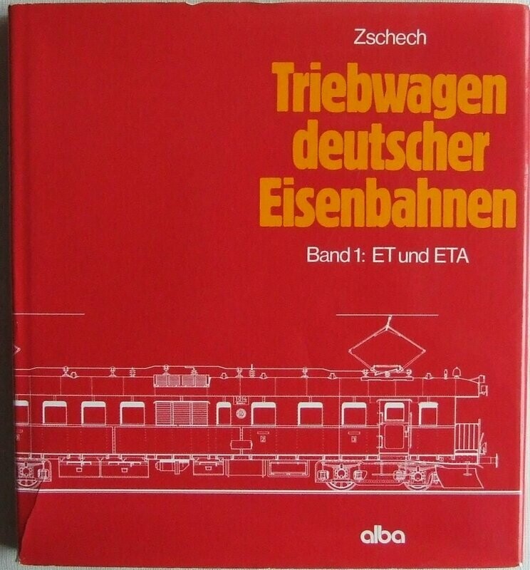 Triebwagen deutscher Eisenbahnen – Band 1 Triebwagen deutscher Eisenbahnen – Band 1