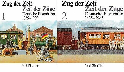 Zug der Zeit – Zeit der Züge - Band 1 und Band 2