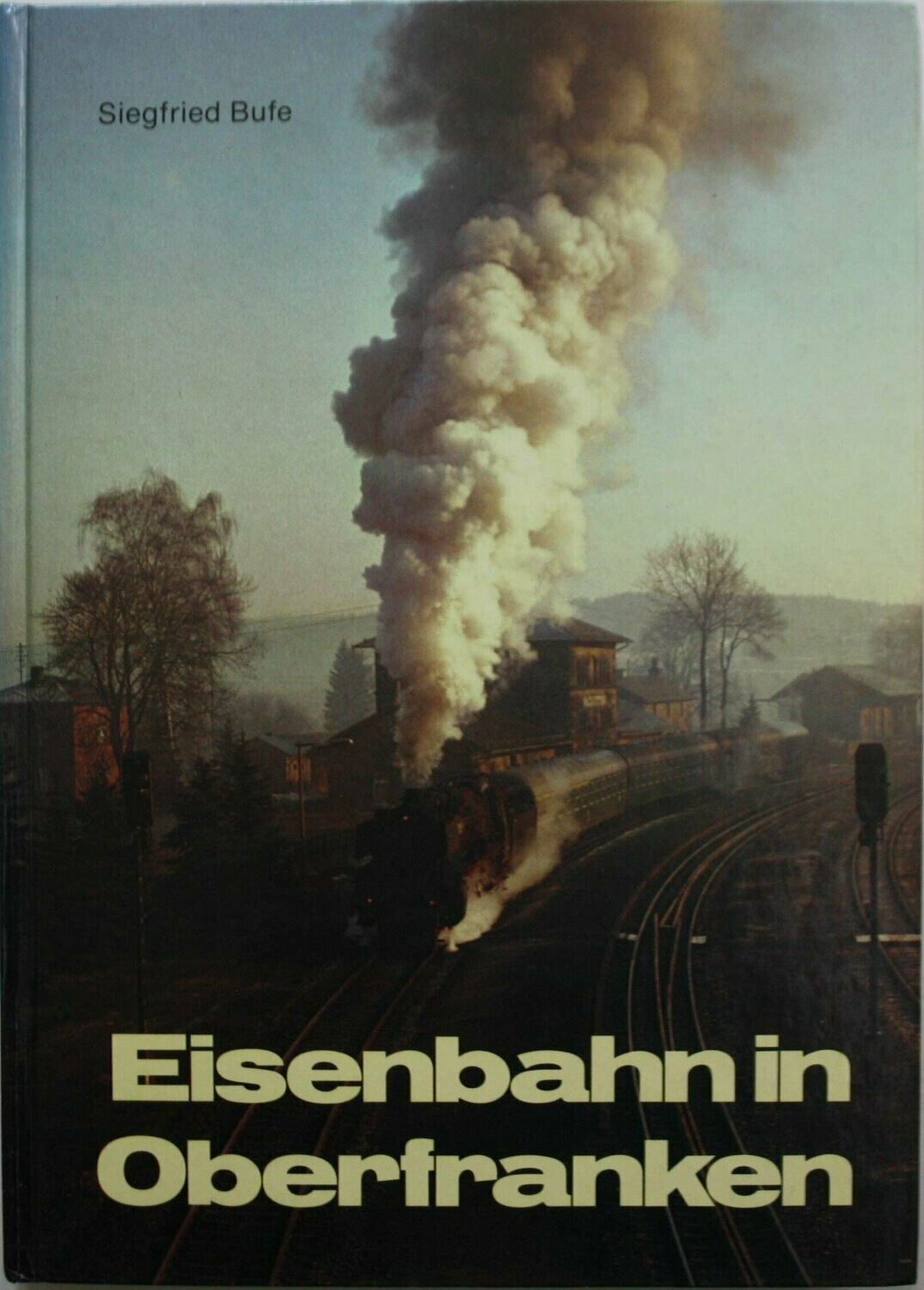 Eisenbahn in Oberfranken