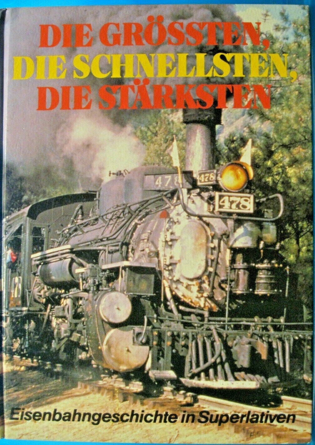 Die Größten, die Schnellsten, die Stärksten