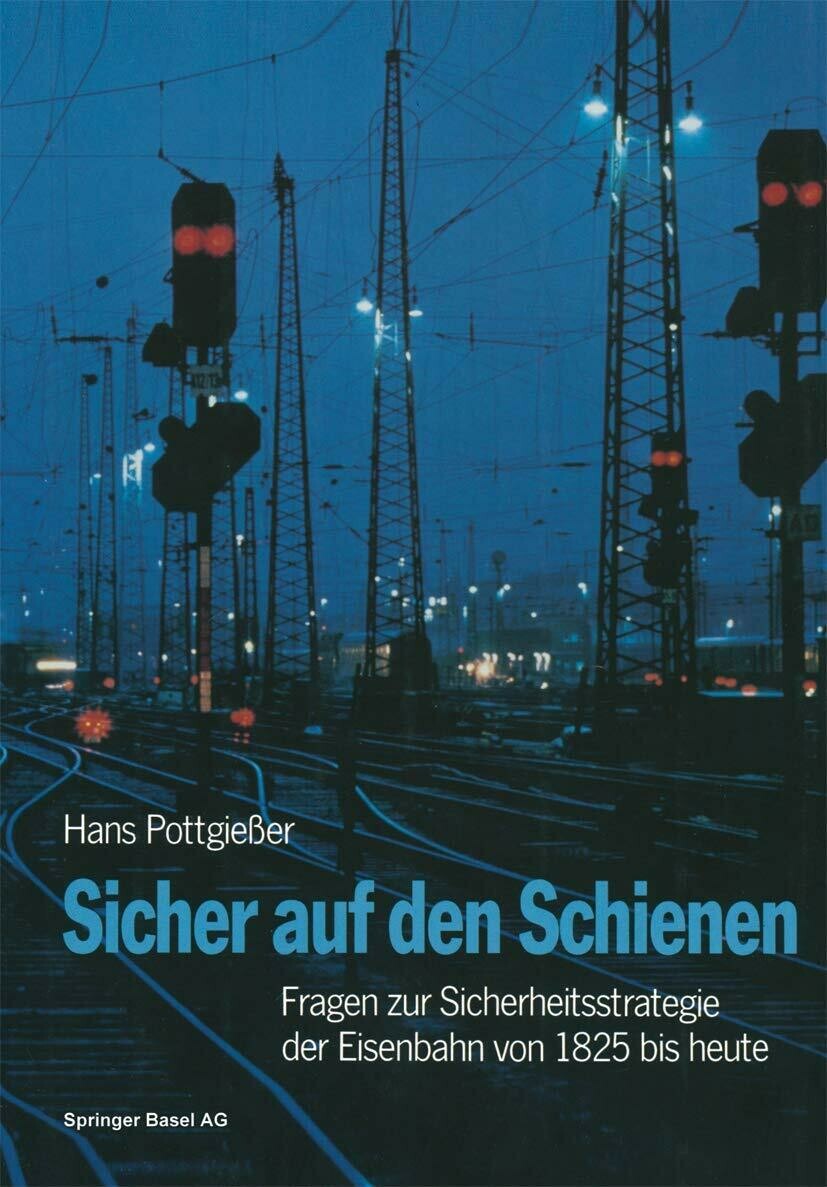 Sicher auf Schienen