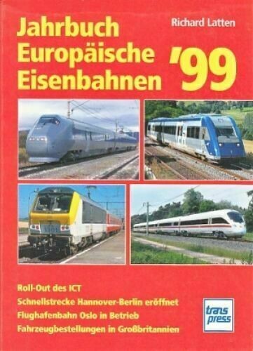 Jahrbuch europäische Eisenbahnen ‘99
