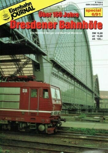 Über 150 Jahre Dresdener Bahnhöfe