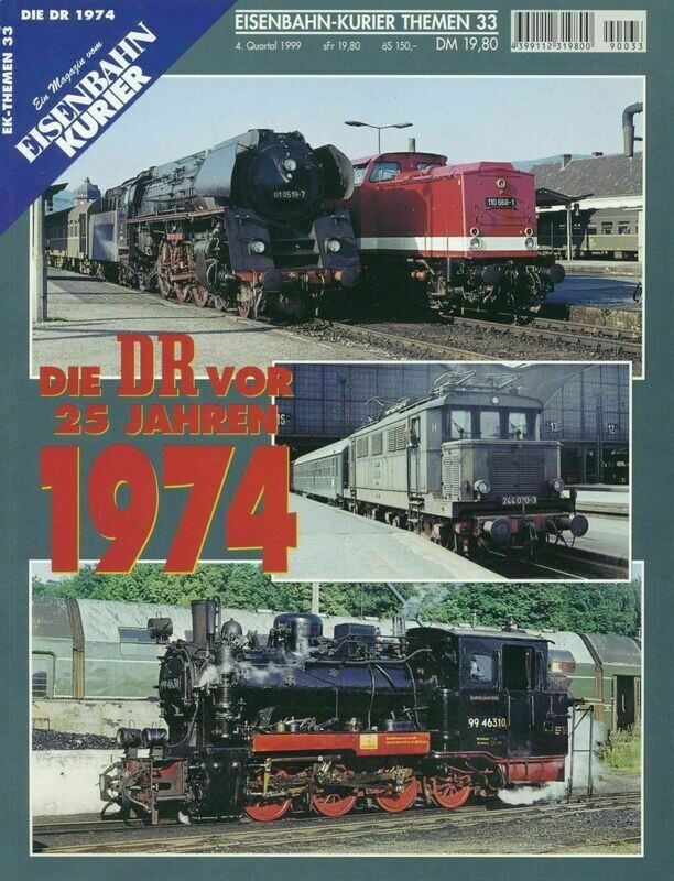 Die Deutsche Reichsbahn vor 25 Jahren (1974)