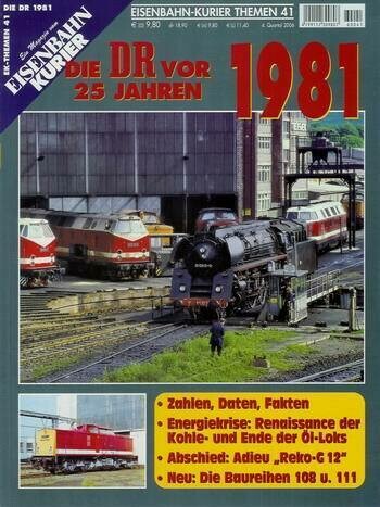 Die Deutsche Reichsbahn vor 25 Jahren (1981)