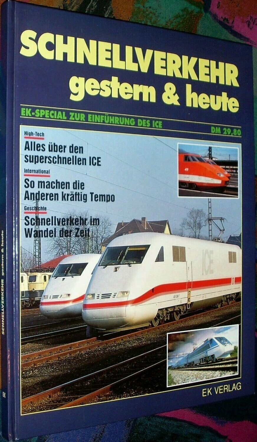 Schnellverkehr gestern & heute
