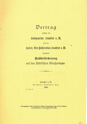 Vertrag zwischen Stadtgemeinde Frankfurt a.M. und der Kaiserl. Ober-Postdirektion Frankfurt a.M.