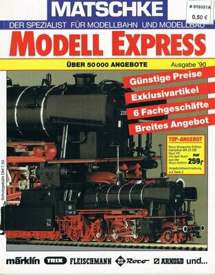 Matschke Modell Express - Ausgabe 1990