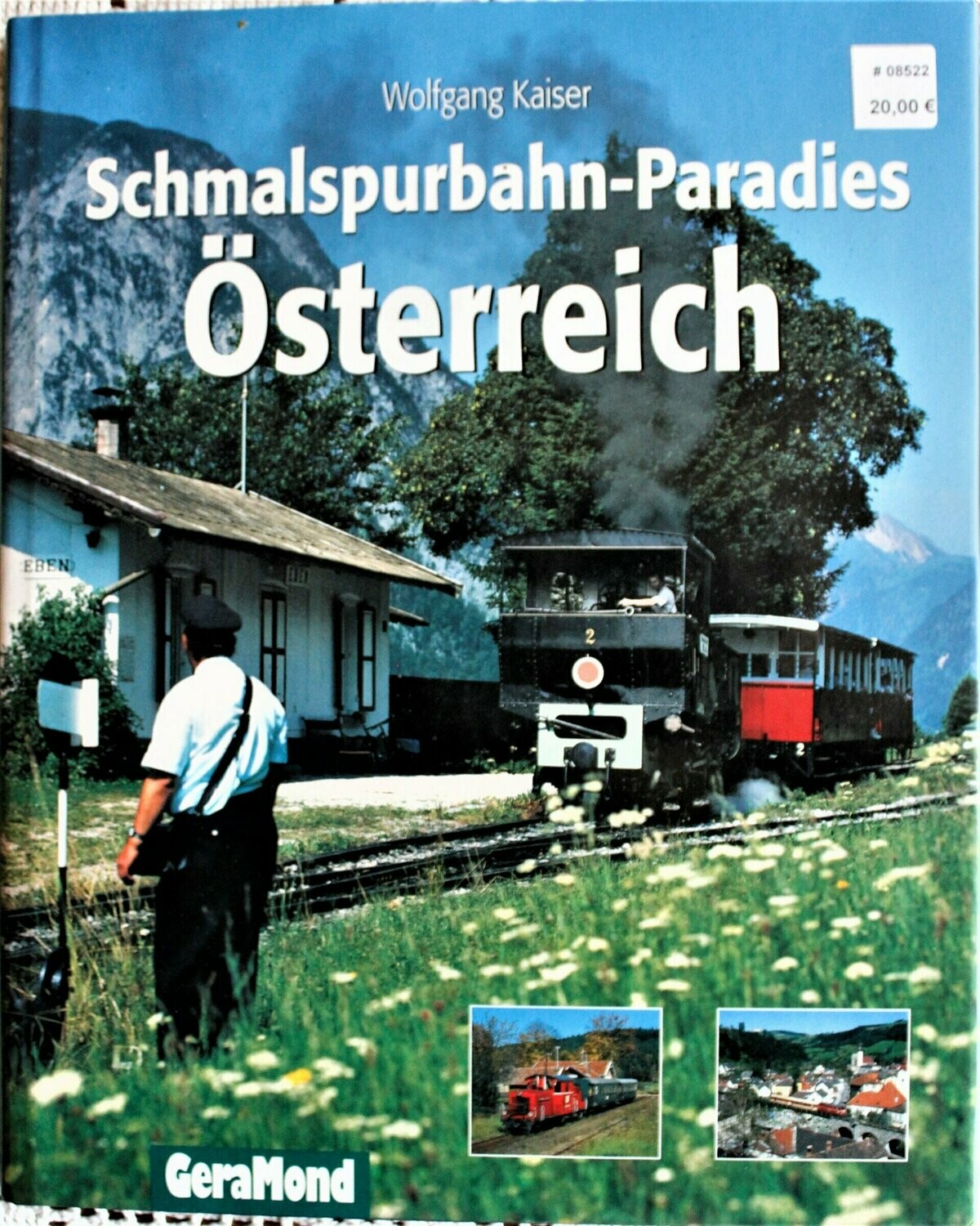 Schmalspur-Paradies Österreich