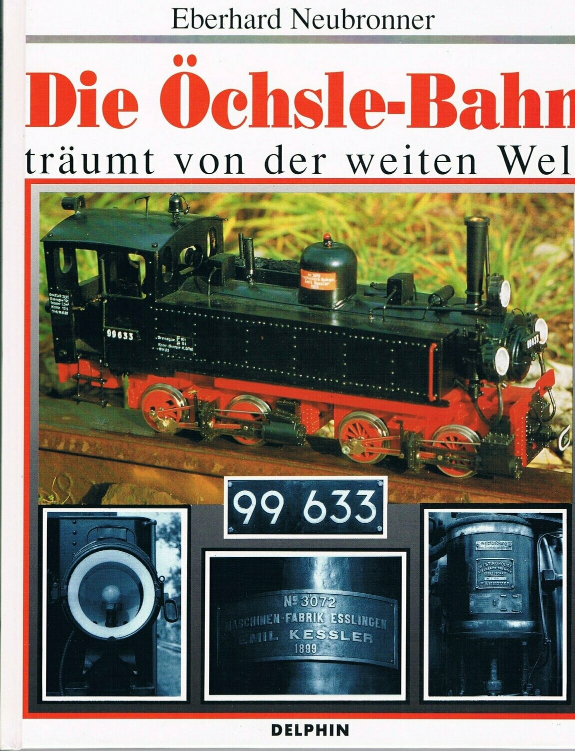 Die Öchsle-Bahn träumt von der weiten Welt