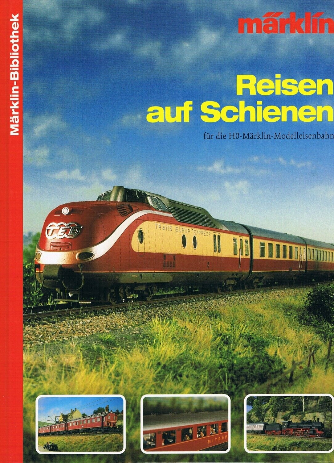Reisen auf Schienen