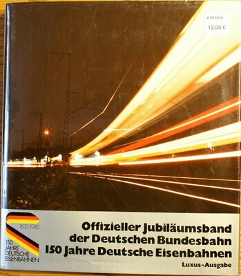 Offizieller Jubiläumsband der Deutschen Bundesbahn