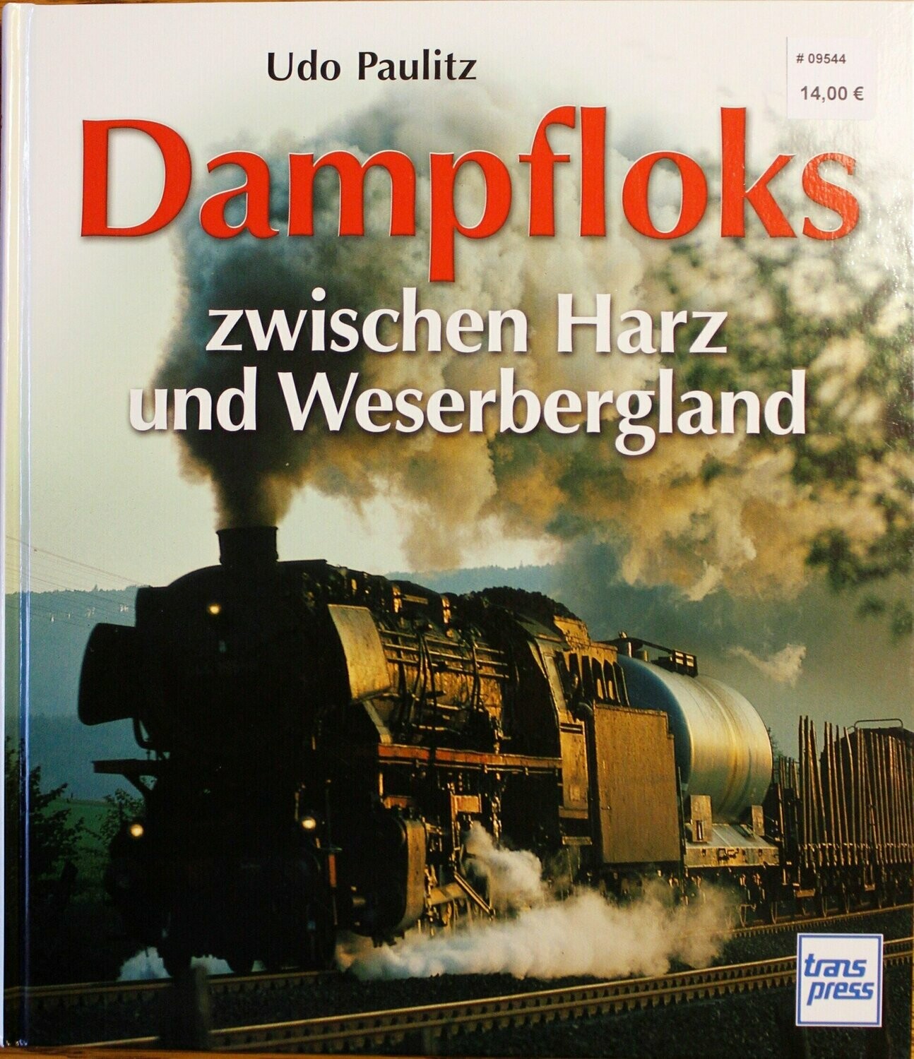 Dampfloks zwischen Harz und Weserbergland