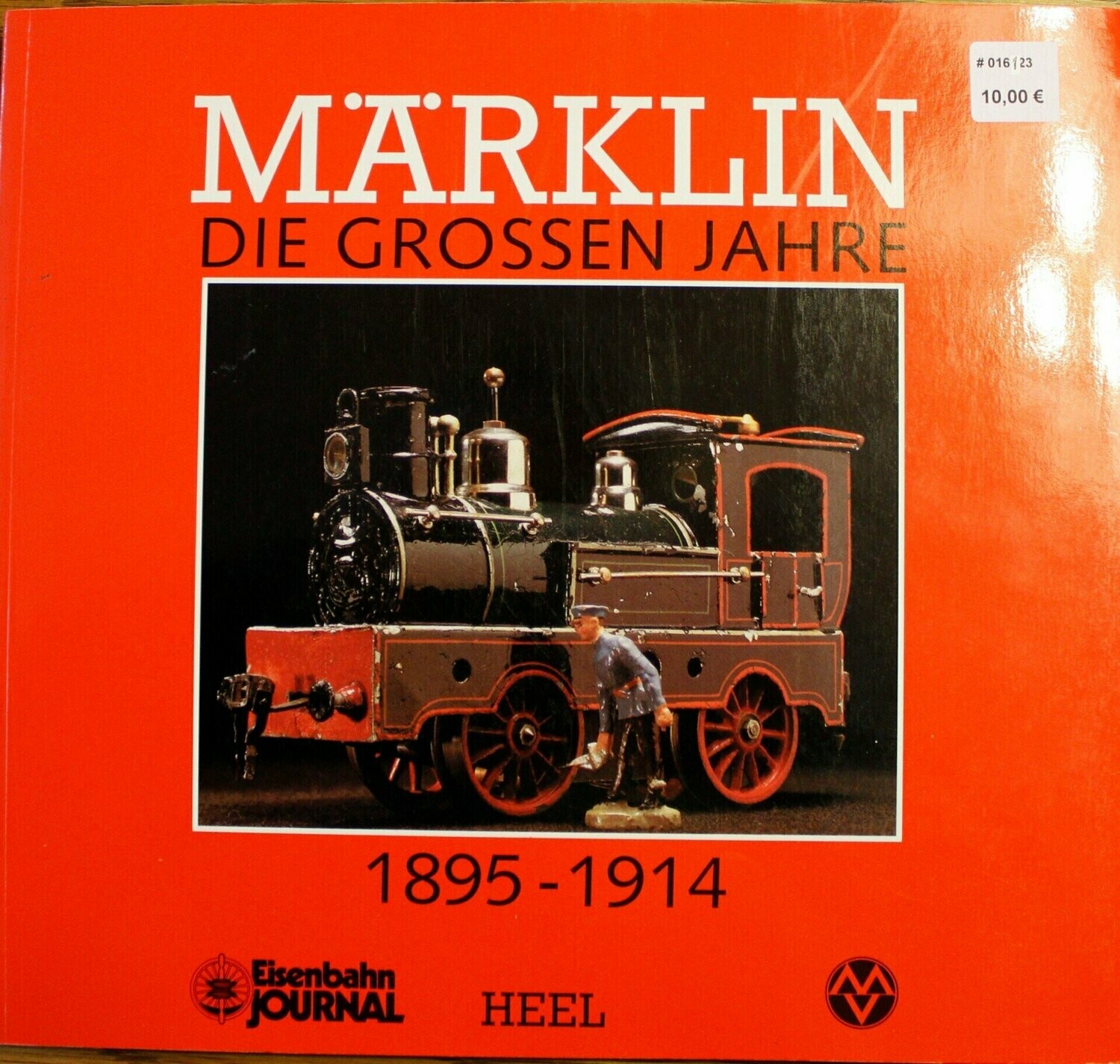 Märklin - Die großen Jahre