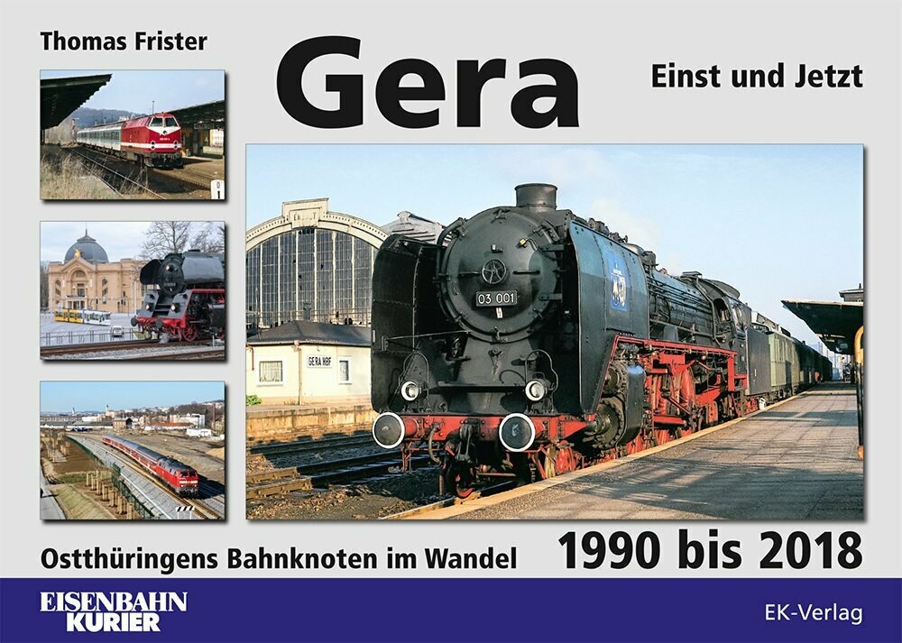 Gera – Einst und Jetzt