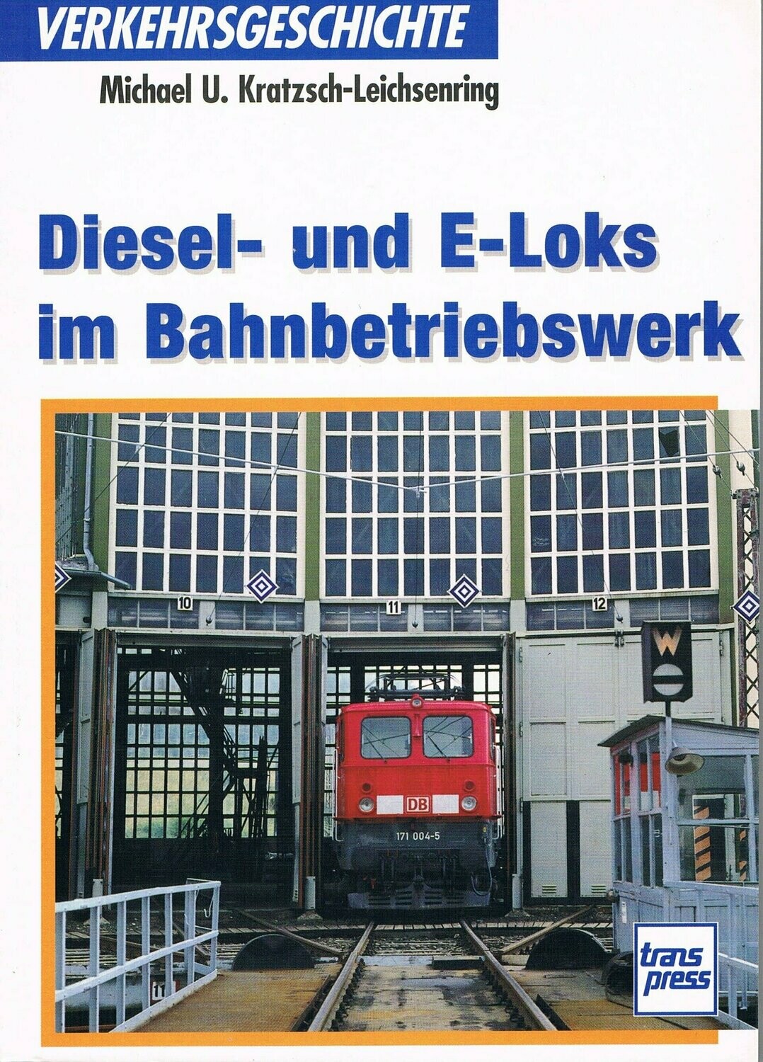 Diesel- und E-Loks im Bahnbetriebswerk