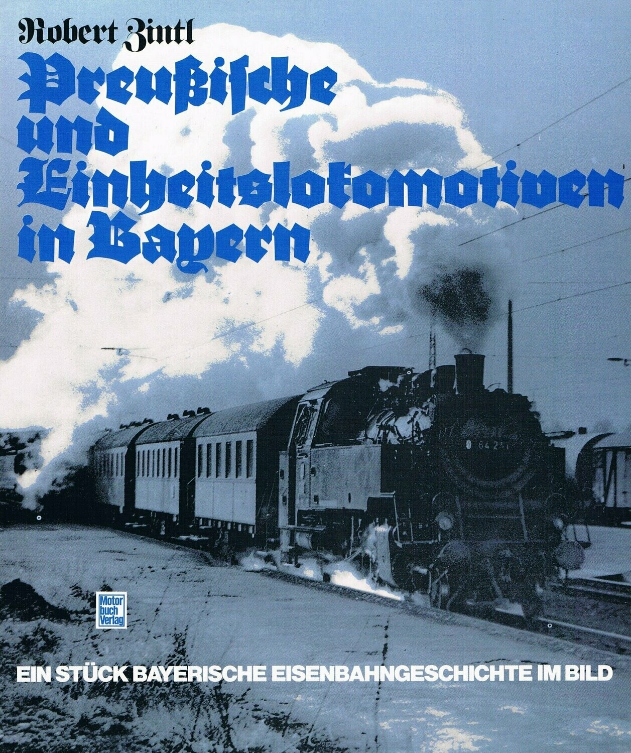 Preußische und Einheitslokomotiven in Bayern